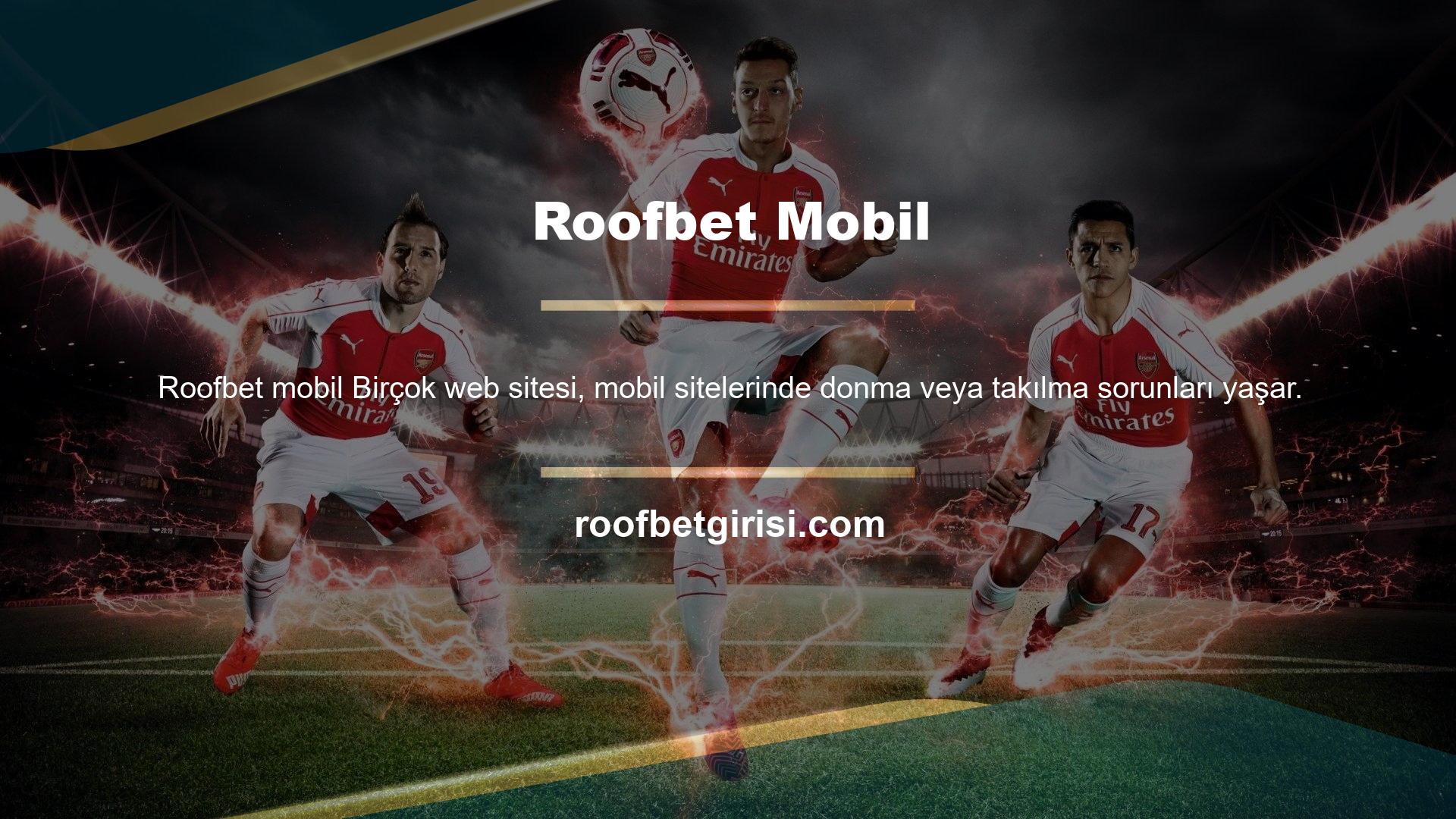 Roofbet web sitesi ise gelişmiş teknik altyapısı ile size en hızlı mobil web sitesini sunuyor